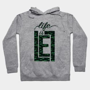 life is living loving enjoying Hoodie